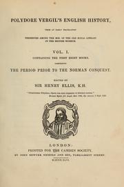 Cover of: English history: from an early translation preserved among the mss. of the old royal library in the British museum : Vol. I, containing the first eight books, comprising the period prior to the Norman conquest