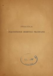 Cover of: Practica Inquisitionis heretice pravitatis