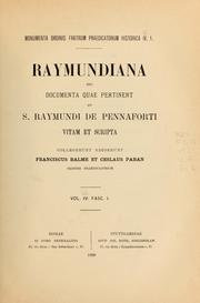 Cover of: Raymundiana: seu Documenta quae pertinent ad S. Raymundi de Pennaforti vitam et scripta