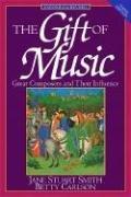 The gift of music by Jane Stuart Smith