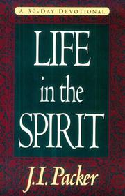 Cover of: Life in the Spirit by J. I. Packer
