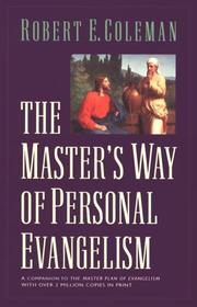 Cover of: The Master's way of personal evangelism by Robert Emerson Coleman