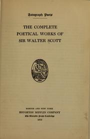 Cover of: The complete poetical works of Sir Walter Scott. by Sir Walter Scott