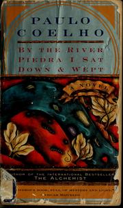 Cover of: By the River Piedra I sat down and wept by Paulo Coelho