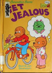 Cover of: The Berenstain Bears Get Jealous (The Berenstain Bears) by Stan Berenstain