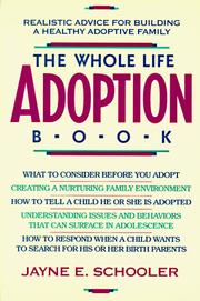 The whole life adoption book by Jayne E. Schooler