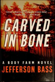Cover of: Carved in bone by Jefferson Bass