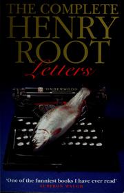 The complete Henry Root letters by Henry Root
