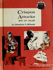 Cover of: Crispus Attucks by Dharathula H. Millender