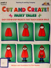 Cover of: Cut and create! fairy tales