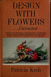 Cover of: Design with flowers, unlimited