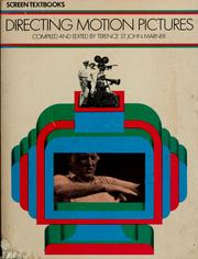 Cover of: Directing motion pictures by Marner, Terence St. John.