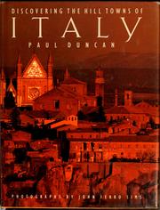 Discovering the hill towns of Italy by Paul Duncan
