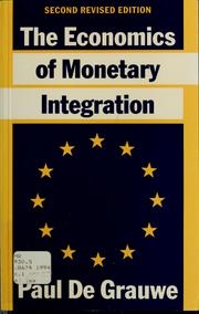 Cover of: The economics of monetary integration