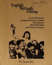 Cover of: English through drama: an introduction to language learning activities developed by Mark Rittenberg and Penelope Kreitzer