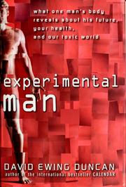Cover of: Experimental man by David Ewing Duncan