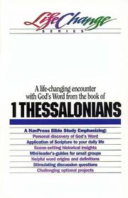 Cover of: A NavPress Bible study on the book of 1 Thessalonians.