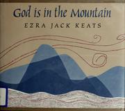 Cover of: God is in the mountain