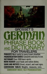 Cover of: Grosset's German phrase book and dictionary