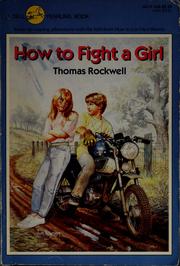 Cover of: How to fight a girl