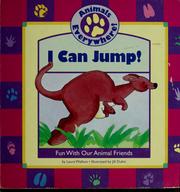 Cover of: I can jump!: fun with our animal friends