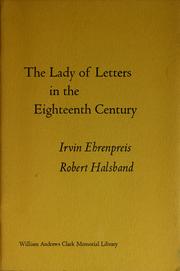 Cover of: The lady of letters in the eighteenth century: papers read at a Clark Library Seminar, January 18, 1969