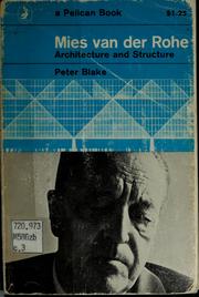 Cover of: Mies van der Rohe, architecture and structure.