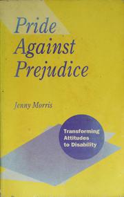 Cover of: Pride against prejudice: transforming attitudes to disability