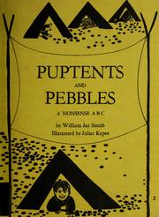 Cover of: Puptents and pebbles: a nonsense ABC.