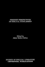 Cover of: Feminist perspectives on biblical scholarship