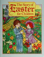 Cover of: The story of Easter for children