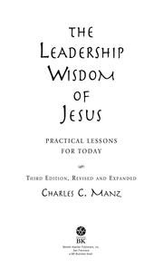 Cover of: The Leadership Wisdom of Jesus by Charles C. Manz