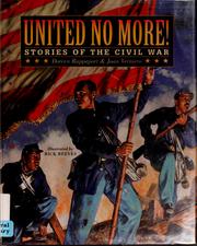 Cover of: United no more!: stories of the Civil War