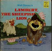 Cover of: Walt Disney's story of Lambert, the sheepish lion