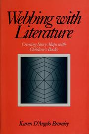 Cover of: Webbing with literature: creating story maps with children's books