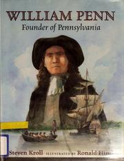 Cover of: William Penn, founder of Pennsylvania by Steven Kroll