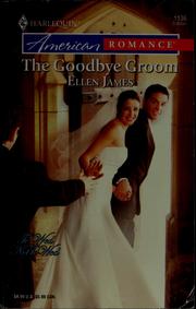 Cover of: The goodbye groom