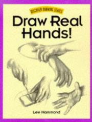 Cover of: Draw real hands!