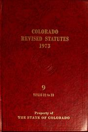 Cover of: Colorado revised statutes, 1973