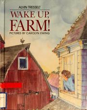 Cover of: Wake up, farm!
