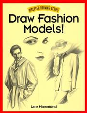 Cover of: Draw fashion models!
