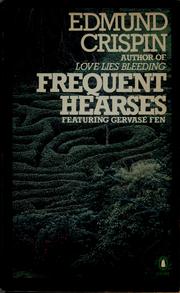 Cover of: Frequent Hearses (Gervase Fen #7)