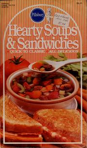Cover of: Hearty soups & sandwiches by Pillsbury Company