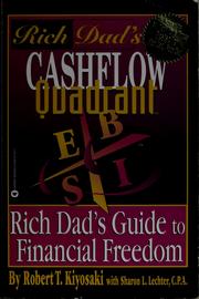 Cover of: Rich dad's cashflow quadrant: rich dad's guide to financial freedom