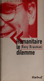 Cover of: Humanitaire le dilemme: entretien avec Philippe Petit