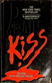 Cover of: Kiss: an 87th Precinct novel