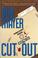 Cover of: Cut Out