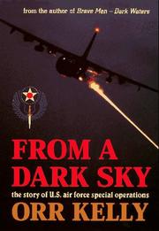 Cover of: From a dark sky: the story of U.S. Air Force Special Operations