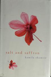 Cover of: Salt and saffron by Kamila Shamsie