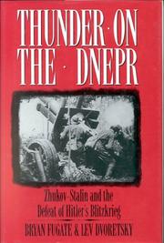 Cover of: Thunder on the Dnepr: Zhukov-Stalin and the defeat of Hitler's Blitzkrieg
